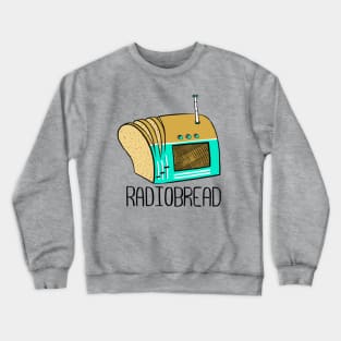 Radiobread - PUN PANTRY Crewneck Sweatshirt